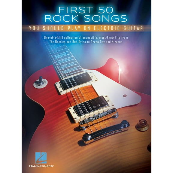 Guitar Collection: First 50 Rock Songs You Should Play on Electric Guitar (Paperback)