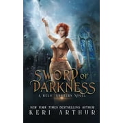 Relic Hunters: Sword of Darkness (Paperback)