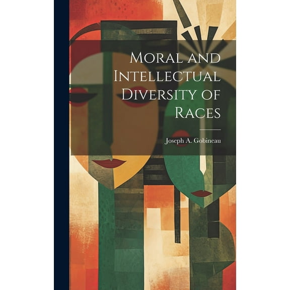 Moral and Intellectual Diversity of Races (Hardcover)