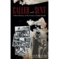 thumbnail image 1 of Pre-Owned Called and Sent: A Brief History of the Society of Saint Ursula (Paperback) 1440129797 9781440129797, 1 of 1