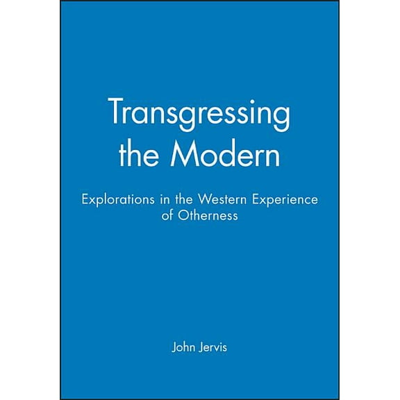 Transgressing the Modern, (Paperback)