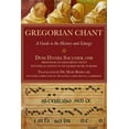 thumbnail image 2 of Gregorian Chant: A Guide to the History and Liturgy, (Paperback), 2 of 2