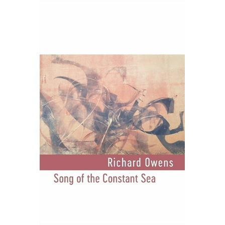 Song of the Constant Sea, (Paperback)