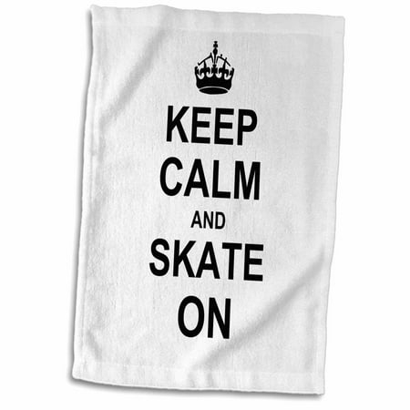 3dRose Keep Calm and Skate on - carry on skating - funny skateboarding ice skater or roller skating gifts - Towel, 15 by