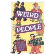 Weird People: We Are Stranger Than We Think [Paperback - Used]