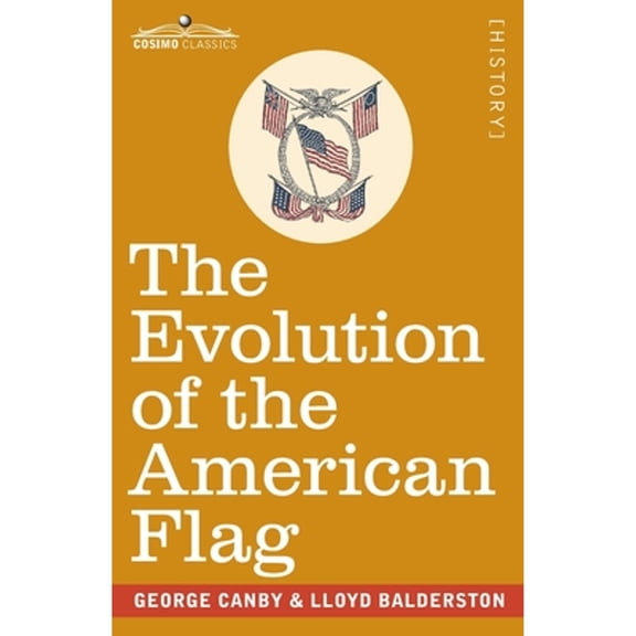 The Evolution of the American Flag (Paperback)