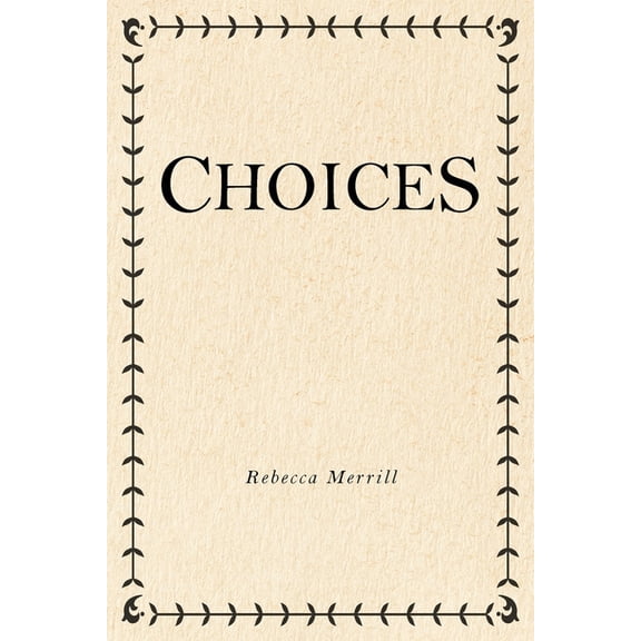 Choices (Paperback)