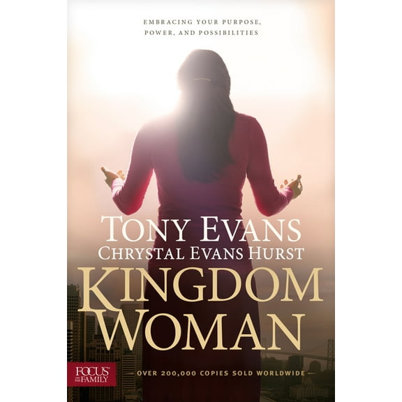 Kingdom Woman: Embracing Your Purpose, Power, and Possibilities, (Paperback)