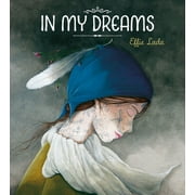 In My Dreams -- Effie Lada