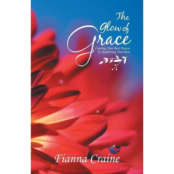 The Glow of Grace (Paperback)