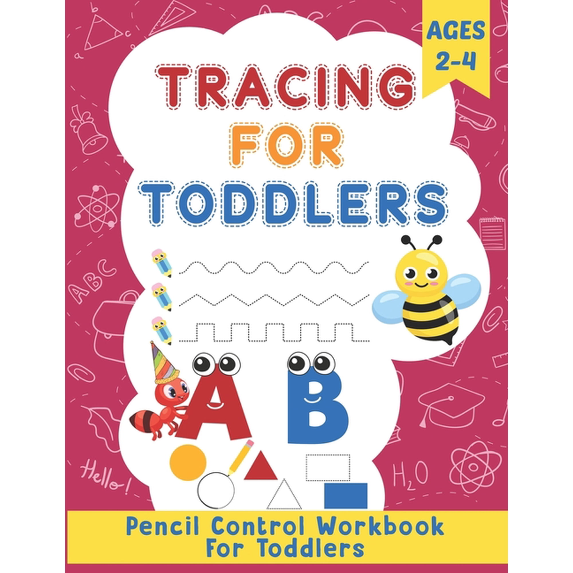 Tracing for Toddlers: Homeschool and Preschool Activity Book for Toddlers Ages 2-4, (Paperback)