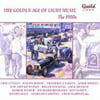 Golden Age Of Light Music: The 1930s : Golden Age Of Light Music: The 1930S / Various