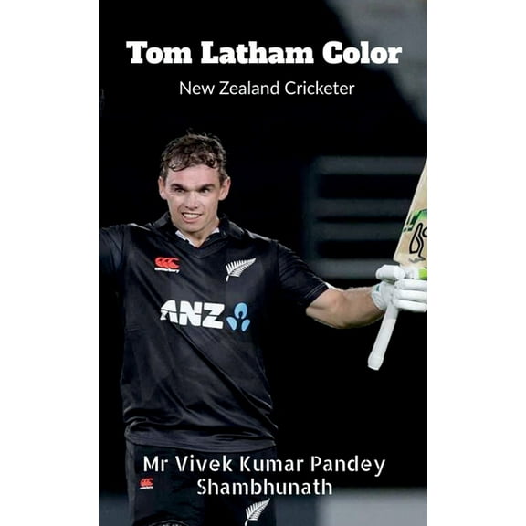 Tom Latham Color: New Zealand Cricketer, (Paperback)