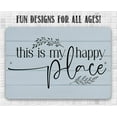 thumbnail image 5 of Metal Sign - This is My Happy Place - Durable Metal Sign - Use Indoor/Outdoor - Great Housewarming Gift and Home Decor (8" x 12"), 5 of 5