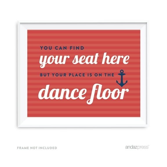 Find Your Seat Here, Place On Dance Floor Nautical Ocean Adventure Wedding Party Signs