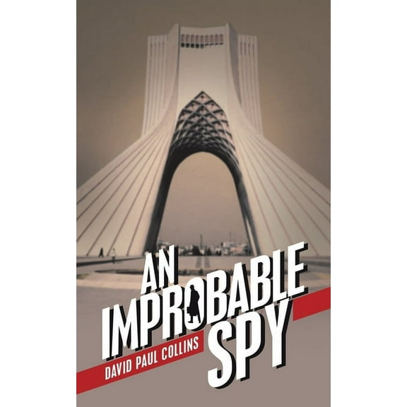 An Improbable Spy, (Paperback)