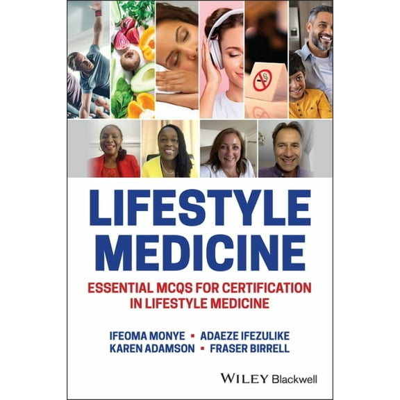 Lifestyle Medicine: Essential McQs for Certification in Lifestyle Medicine, (Paperback)