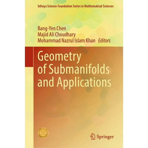 Geometry of Submanifolds and Applications, (Hardcover)