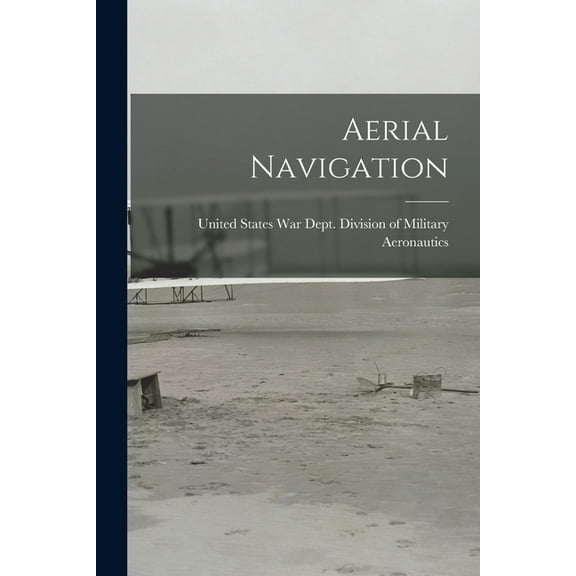 Aerial Navigation (Paperback)