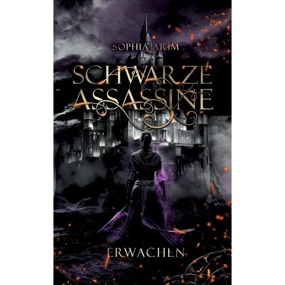 Schwarze Assassine: Erwachen, (Paperback)