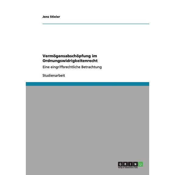 Vermogensabschopfung Im Ordnungswidrigkeitenrecht