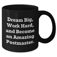 thumbnail image 2 of Funny Inspirational Postmaster Gifts from Men to Friends and Family - Dream Big Hard Mug for Mom's Day, 2 of 4