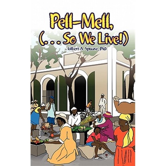 Pre-Owned Pell-Mell : ... So We Live!