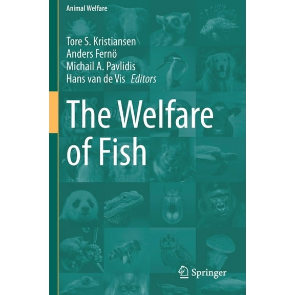 Animal Welfare The Welfare of Fish, Book 20, (Paperback)