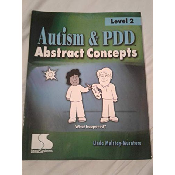 Pre-Owned Autism & PDD Abstract Concepts - Level 2 - What Happened? (Paperback) 0760604592 9780760604595