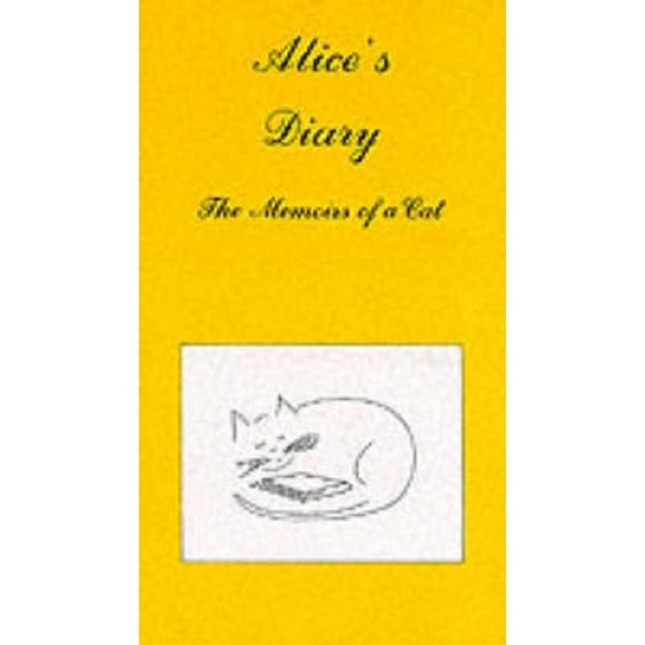 Alice's Journal : les Mémoires d'Un Chat