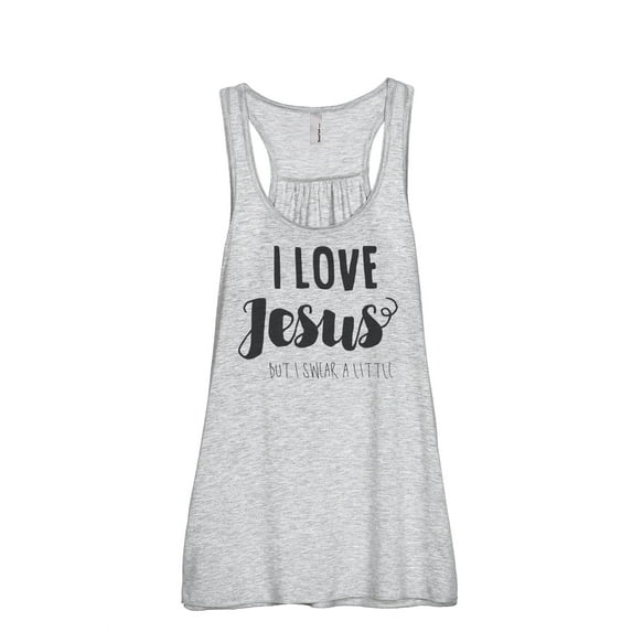 I Love Jesus but I Swear A Little Women's Fashion Sleeveless Flowy Racerback Workout Yoga Tank Top Sport Grey Medium