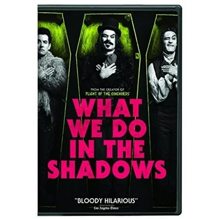 What We Do in the Shadows