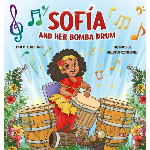 Sofia and her Bomba Drum, (Hardcover)