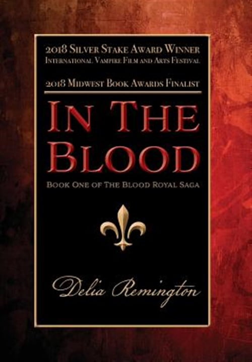 Pre-Owned Blood Royal Saga: In the Blood (Library Edition): Book One of ...
