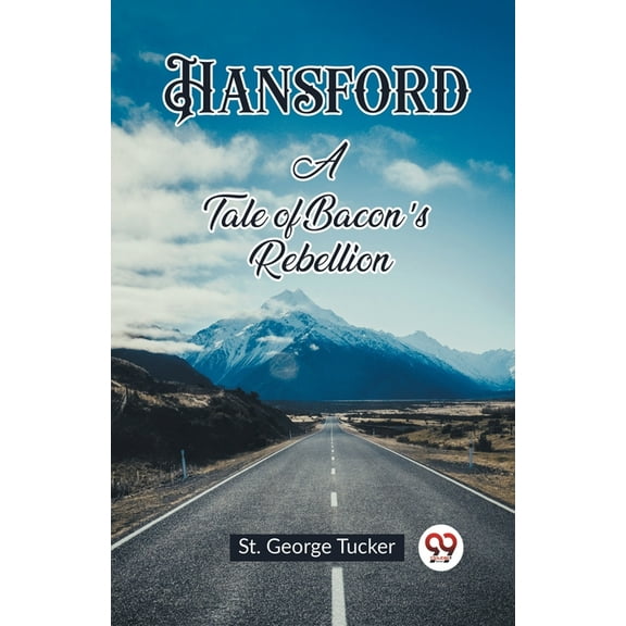 Hansford A Tale of Bacon's Rebellion, (Paperback)