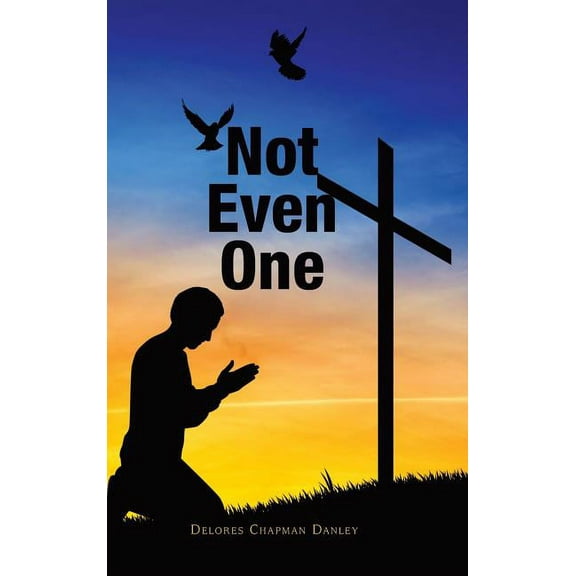 Not Even One (Hardcover)