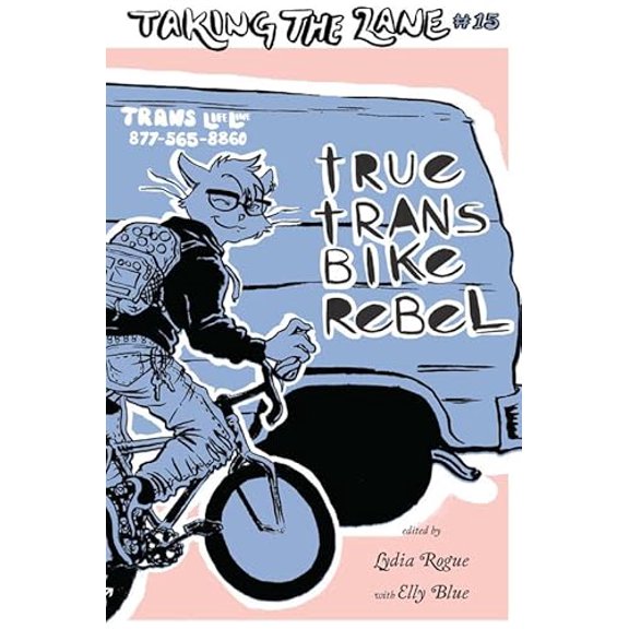 Pre-Owned True Trans Bike Rebel (Paperback - Used)