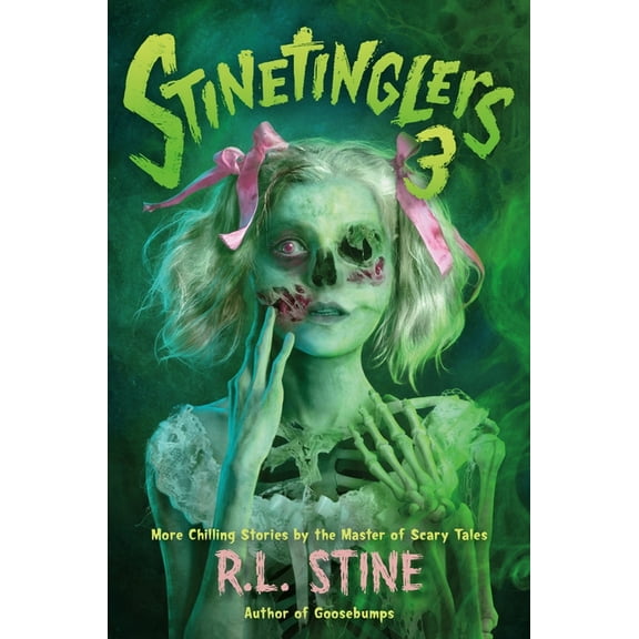 Stinetinglers Stinetinglers 3: More Chilling Stories by the Master of Scary Tales, Book 3, (Paperback)
