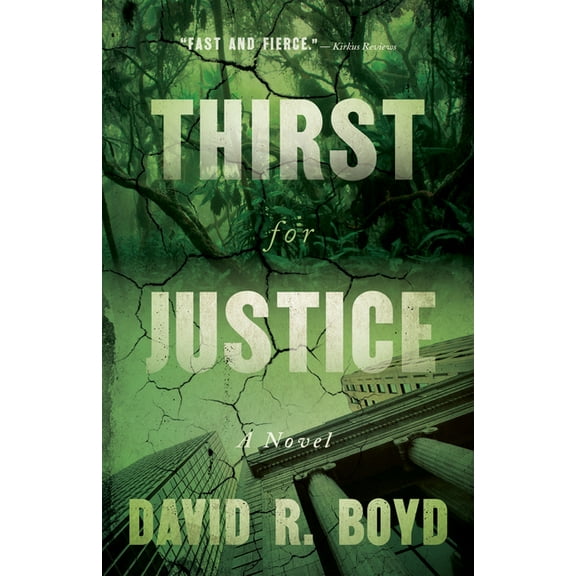 Thirst for Justice : A Novel (Paperback)