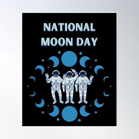 Bloom Theory National Moon Day, Happy Moon Day Poster Wall Art, Modern Wall Decor, 8x12 UNFRAMED