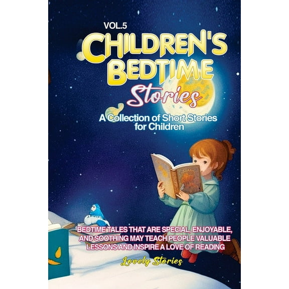 Vol 5 Children's Bedtime Stories: A collection of short stories for children, (Paperback)