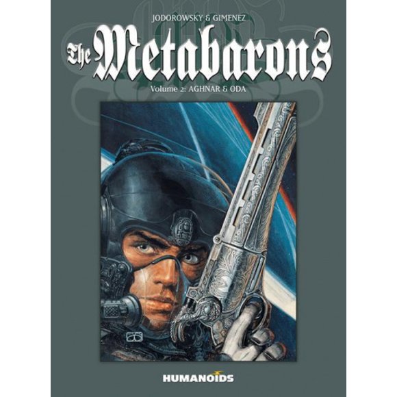 The Metabarons, Volume 2: Aghnar & Oda