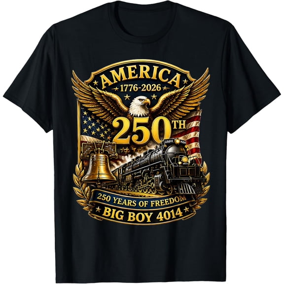 Big Boy 4014 Train Usa 250Th Anniversary Patriotic American T-Shirt Unisex S-5XL Hot Trending Shirt Birthday Gift