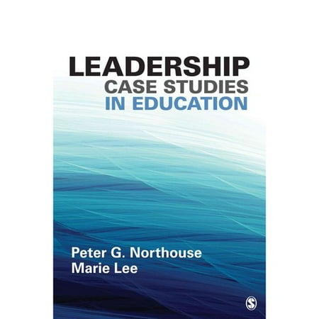 case studies in educational leadership case studies in educational leadership