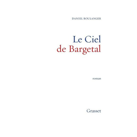 Le ciel de Bargetal, (Paperback)