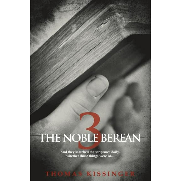 The Noble Berean 3 (Paperback)