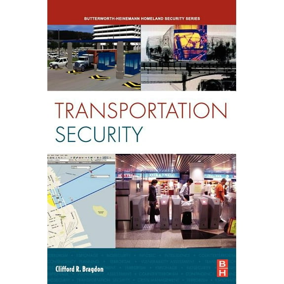 Butterworth-Heinemann Homeland Security Transportation Security, (Hardcover)