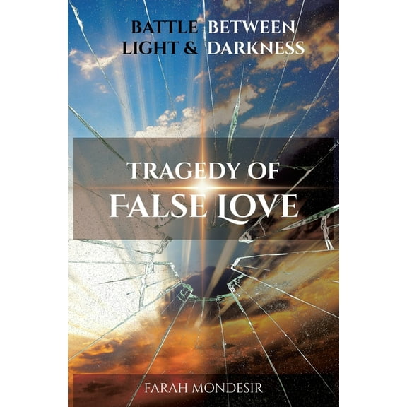 Tragedy of False Love, (Paperback)
