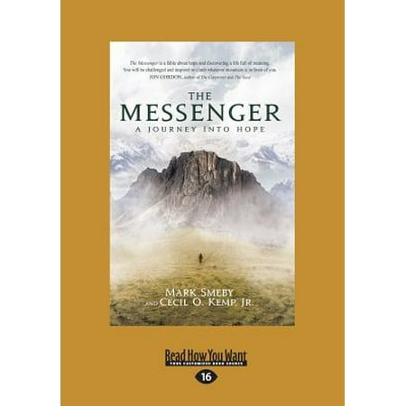 - The Messenger : A Journey Into Hope (Large Print 16pt)