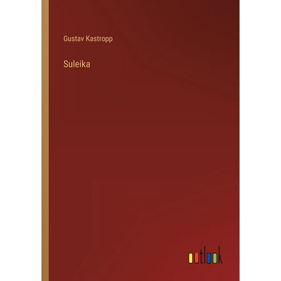 Suleika (Paperback)
